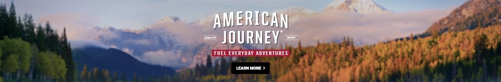 American Journey. Fuel Everyday Adventures