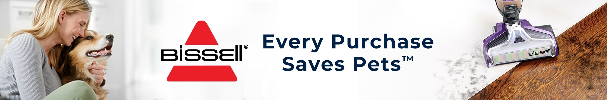 Bissell. Every Purchase Saves Pets.