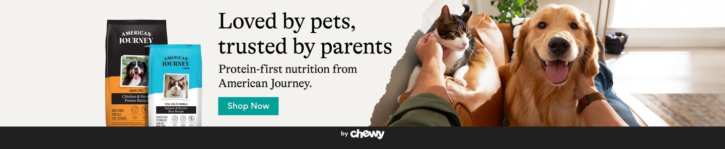 Loved by pets, trusted by pet parents. Protein-first nutrition from American Journey by Chewy. Shop Now.