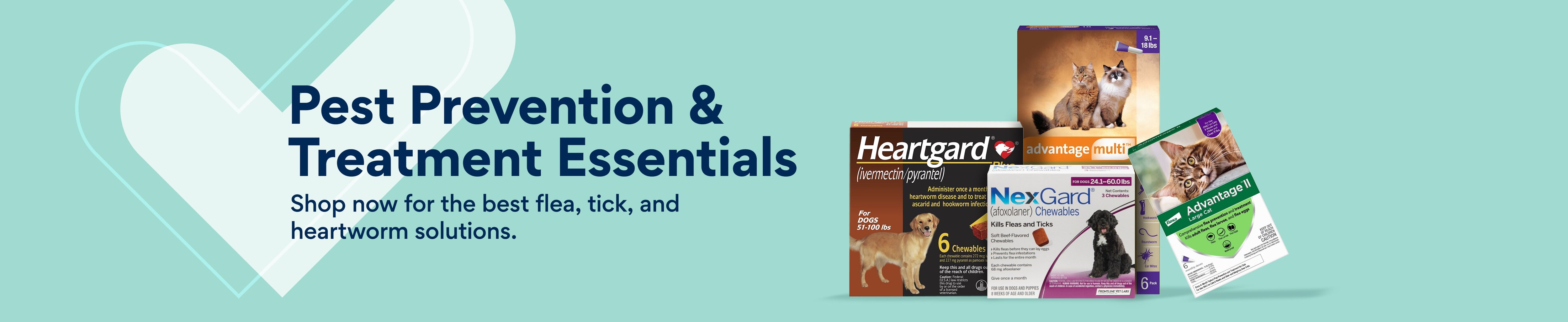 Pest Prevention & Treatment Essentials. Shop now for the best flea, tick, and heartworm solutions.