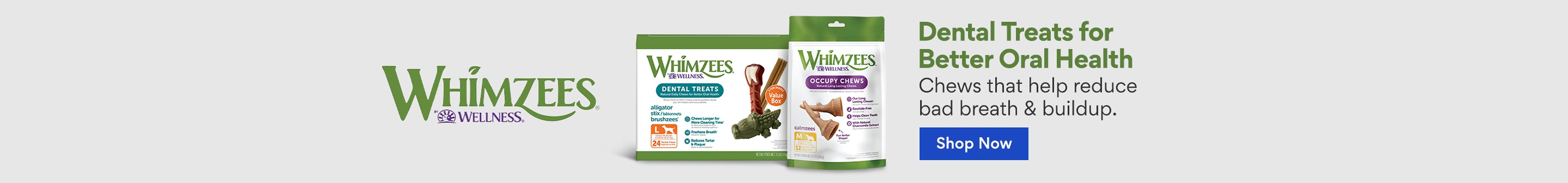Whimzees. Dental treats for better oral health. Chews that help reduce bad breath & buildup.